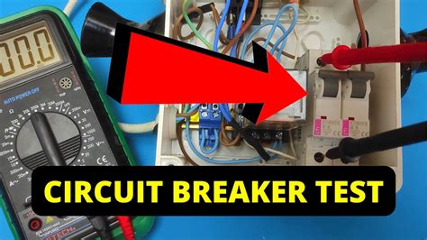 how to test circuit breakers